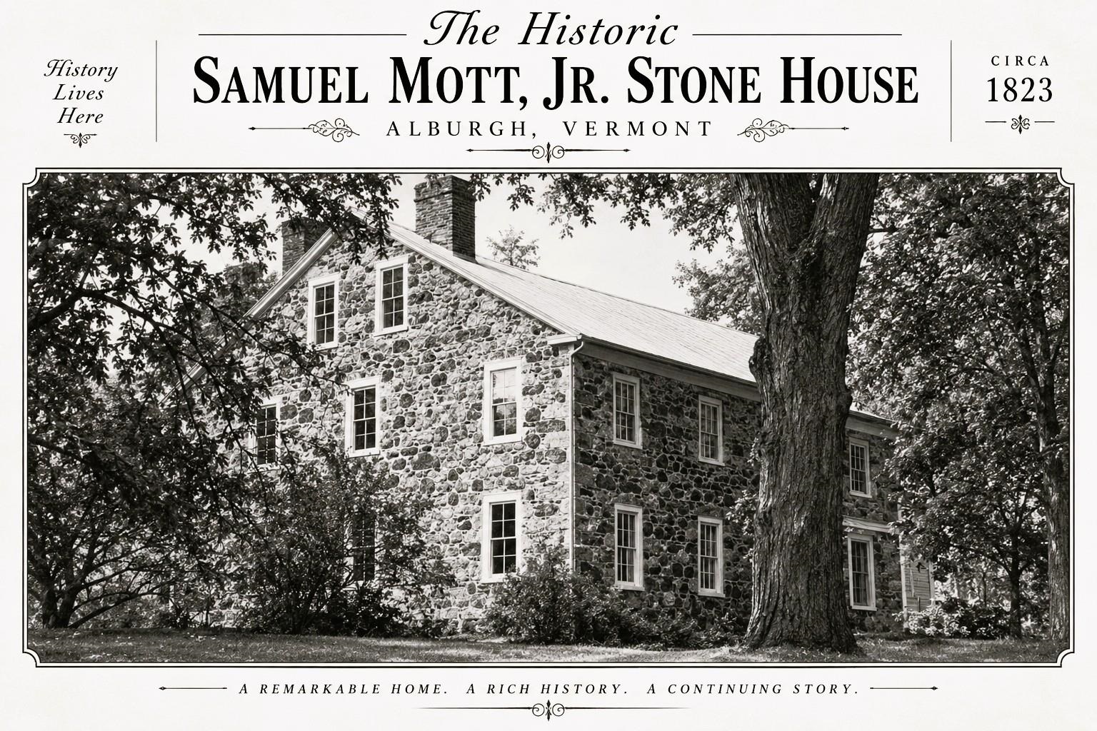 Promotional flyer for the historic Samuel Mott, Jr. Stone House in Alburgh, Vermont, circa 1823.