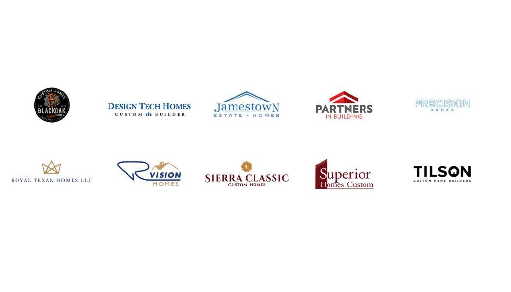 BlackJack Custom Homes, Design Tech Homes, Jamestown Estate Homes, Partners in Building, Precision Homes, Royal Texan Homes, Vision Homes, Sierra Classic Custom Homes, Superior Homes Custom, and Tilson Custom Home Builders.