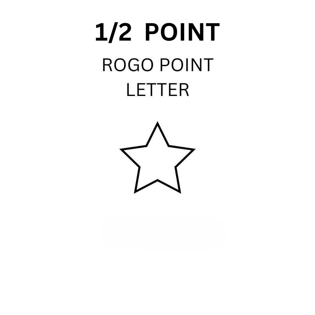 “1/2 Point Rogo Point Letter” above an outlined star.